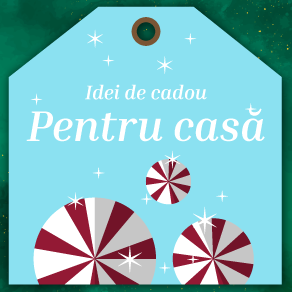 Cadouri pentru casa