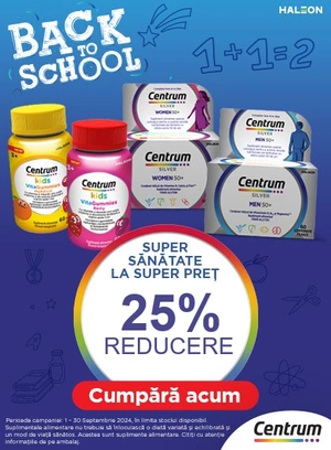 Centrum 25% Reducere Back To School