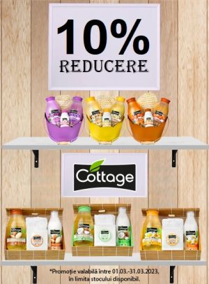 Cottage 10% Reducere Martie