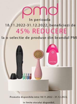 PMD 45% Reducere Black Friday 2022