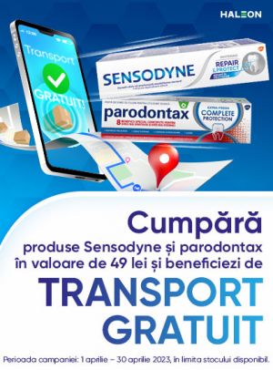 Sensodine & Parodontax Transport Gratuit Aprilie