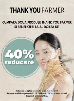 Thank You Farmer 1+40% Reducere Iulie EXCLUSIV ONLINE