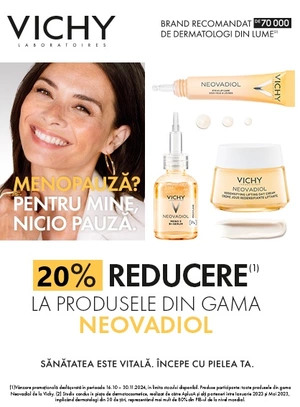 Vichy Neovadiol 20% Reducere Octombrie - Noiembrie 