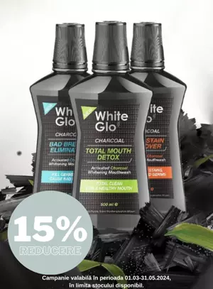 White Glo 15% Reducere Martie-Mai
