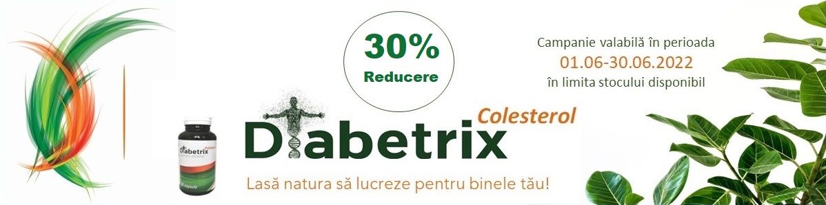 Diabetrix Colesterol 30% Reducere Iunie