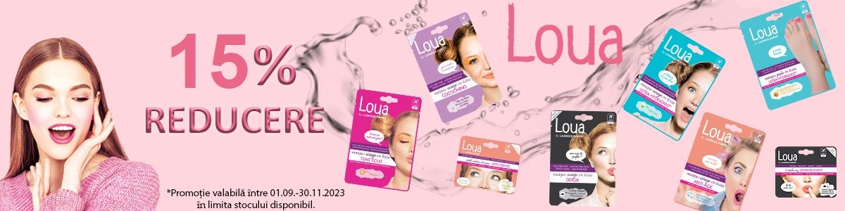 Loua 15% Reducere Septembrie-Noiembrie