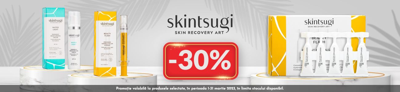 Skintsugi 30% Reducere Martie 